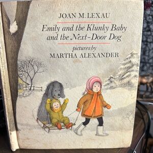 Second edition, hardback book Emily, and the clunky baby and the next-door dog